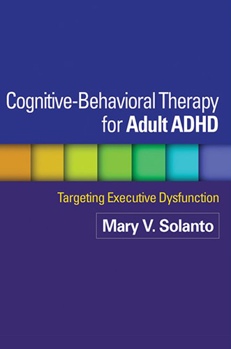 Cognitive-Behavioral Therapy for Adult ADHD